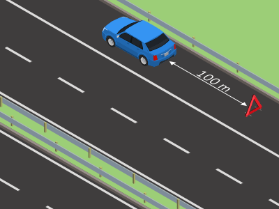 On a motorway, place your warning triangle at least 100 metres before your vehicle.